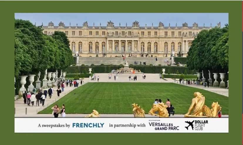 Photo of a huge building in France, surrounded by a large green grassy area and many people walking around. Photo includes the name of the sweepstakes and sponsor below it.