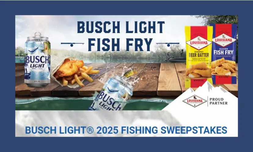 This photo starts with the caption "Busch Light Fish Fry" and "Bush Light 2025 Sweepstakes". It features the fish already fried with french fries and cans of Bush Lite! beverages.