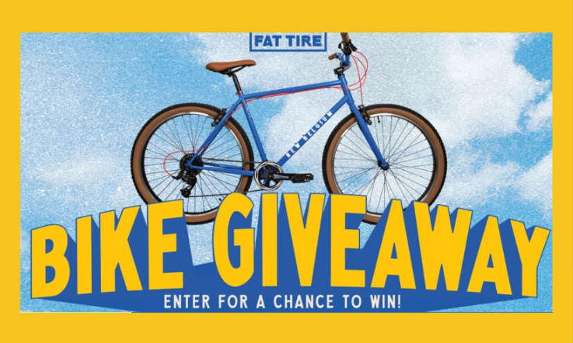 This photo features an up close image of the bike you could win. The captions say "Fat Tire" and "Bike Giveaway...enter for a chance to win!"