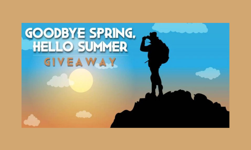 This photo shows a silhouette of a person standing on a mountain top...backpack and camera equipment ready to capture the scenery, sun and clouds around them. The caption says "Goodbye Spring Hello Summer Giveaway"!