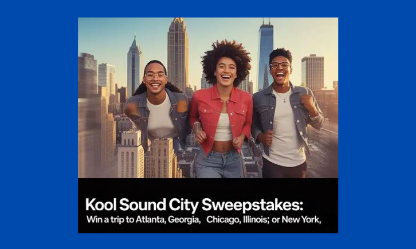 This photo features three excited friends embracing a visit to a vibrant city, complete with skyscrapers and city buildings in the background. The wording says "Kool Sound City Sweepstakes: win a trip to Atlanta Georgia, Chicago Illinois or New York"!