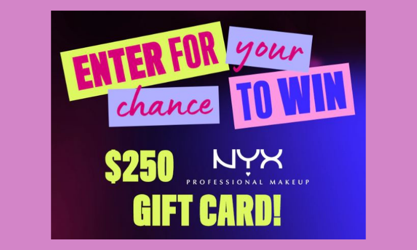This colorful collage type photo spells out the following: "Enter for your chance to win a $250 NYX professional makeup gift card!"
