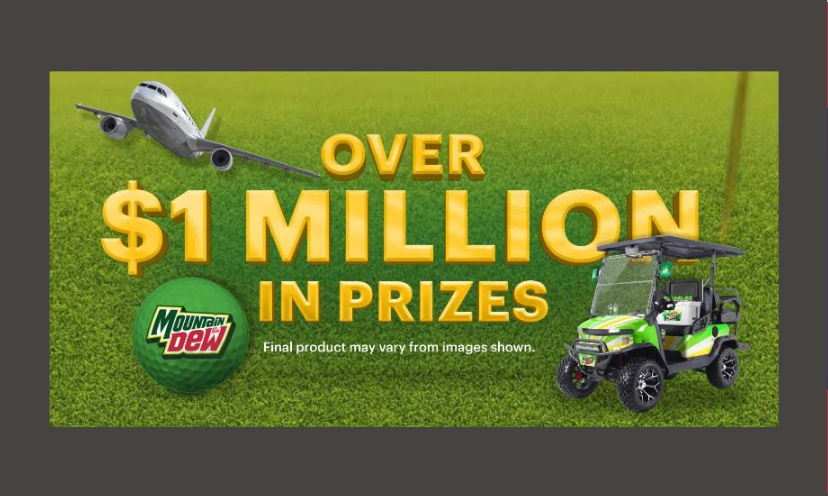 This photo starts with the caption "Over $1 million in prizes". From there is has a green grass background with the golf cart you could win as well as an airplane representing the travel. The Mountain Dew logo is the finishing touch!