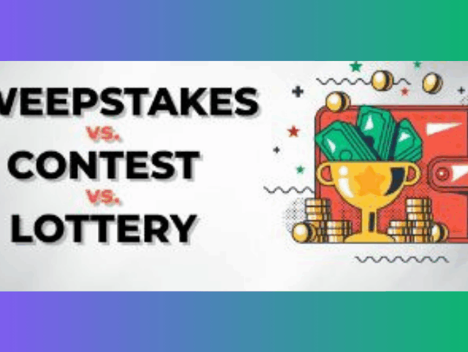 The Difference Between Sweepstakes, Contests, Lotteries and Giveaways​!