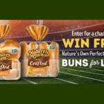 Enter to Win Nature’s Own Buns For Life!  