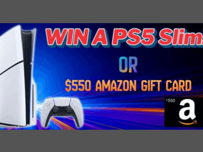 Enter to Win a PlayStation 5 Slim Console or a $550 Amazon Gift Card!