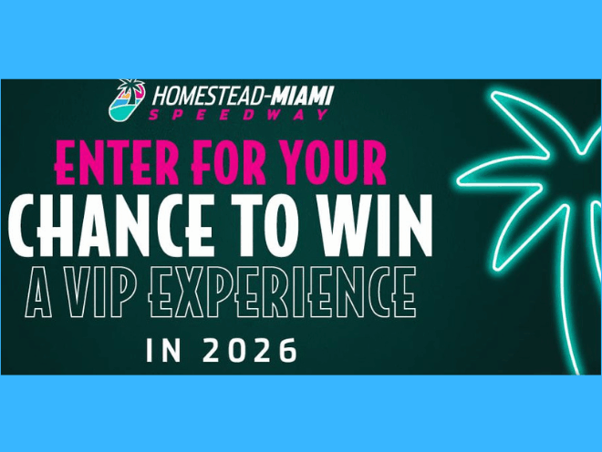 Enter to Win a VIP Experience at Homestead Miami Speedway! 