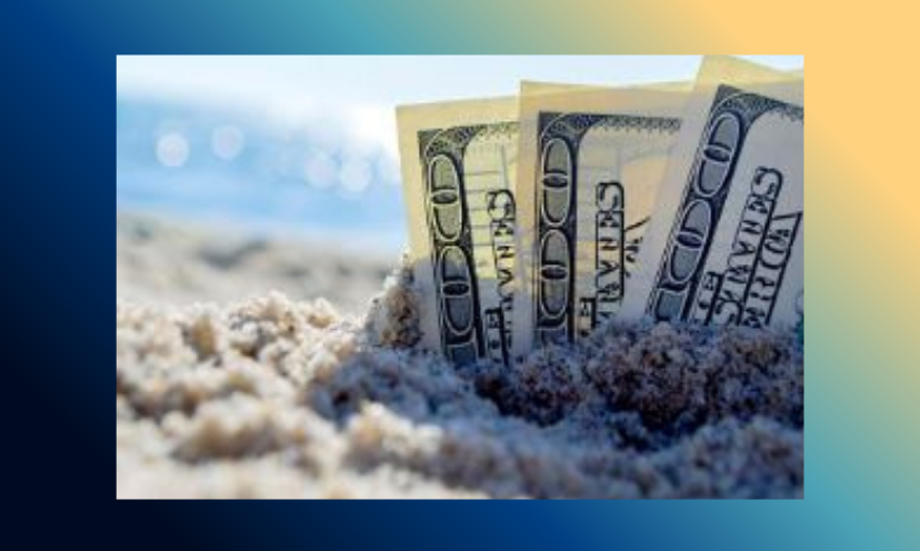 This is a photo of 100 dollar bills buried in the sand at a beach. It makes us think...which is better...a vacation or a cash option?