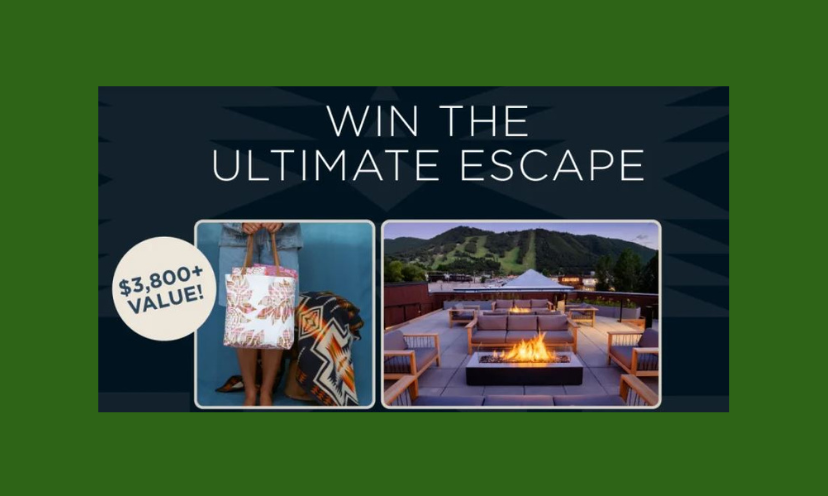 This photo starts with "win the ultimate escape" title, followed by a firepit and view of the Wyoming mountains as well as a lady holding a shopping bag. A circle to the side contains the message of this prize being a $3,800+ value!
