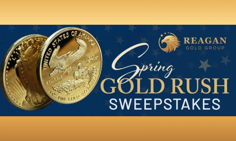 This photo features large images of the gold coins offered in this giveaway as well as the caption "Spring Gold Rush Sweepstakes" and the Reagan Gold logo!