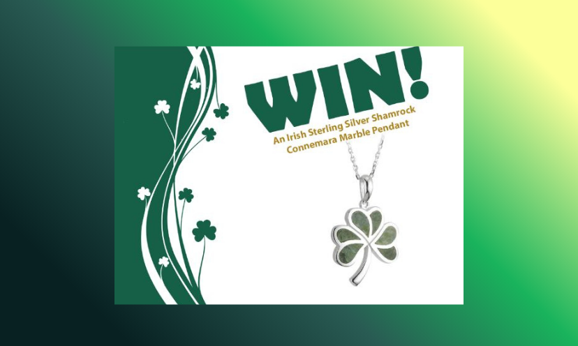 This photo shows the shiny shamrock pendant in this giveaway. To the left is a "vine" of shamrocks and at the top is a caption that says "WIN! An Irish Sterling Silver Shamrock Connemara Marble Pendant"!