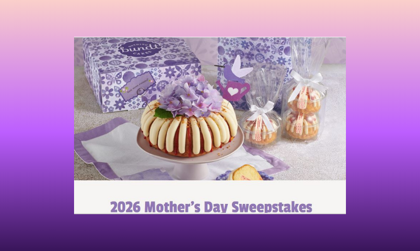 This is a photo featuring Nothing Bundt Cakes with a Mother's day touch. The caption says "2026 Mother's day Sweepstakes" and the prize is a $4,000 Visa gift card thanks to this glorious cake making company!