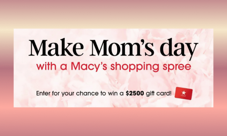 Enter to Win a $2,500 Macy’s Gift Card!